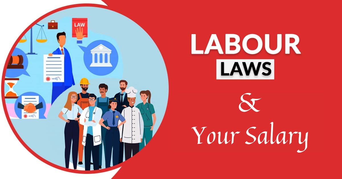 How Labor Law 2022 Will Impact Your Salary